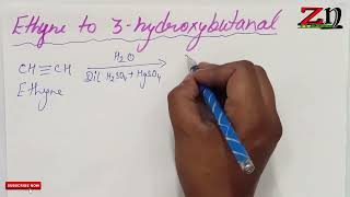 Ethyne to 3 hydroxybutanal  Organic Conversion  Ethyne reactions  Ethyne conversion  Class 12th [upl. by Einnaoj493]