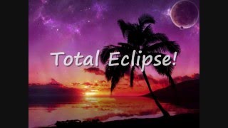 The dan band  total eclipse of the heart lyrics HD [upl. by Llij]