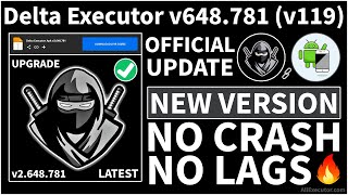 New Update Delta Executor v648781 v119 Latest Version  Best Roblox Executor For Android [upl. by Aicatan]