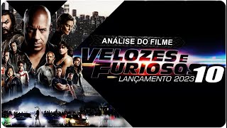 ANÁLISE D O FILME DE AÇÃO VELOZES E FURIOSOS 10 LANÇAMENTO 2023 É INCRÍVEL [upl. by Jacquetta]