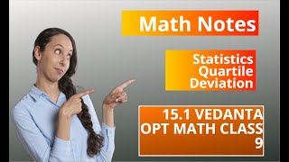 statistics quartile deviation 151 Vedanta opt math class 9 2081 [upl. by Gomez574]