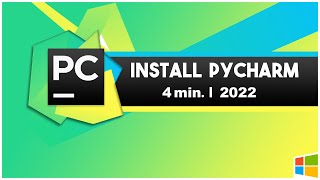 Install PyCharm amp Python on Windows 10  Updated 2022 [upl. by Zalea]