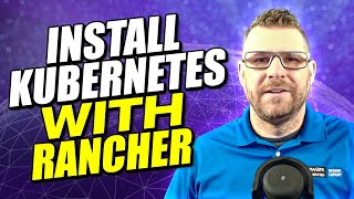 Install Kubernetes with Rancher 2023 [upl. by Noirred]