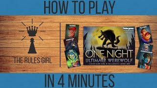 How to Play One Night Ultimate Werewolf in 4 Minutes  The Rules Girl [upl. by Ahsilet]