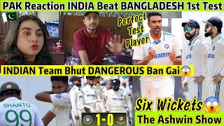 INDIA Beat BANGLADESH 1st Test😱PAK Reaction Ashwin Six Wickets Ashwin Bowling ne BAN Ko Rula Diya😱 [upl. by Ahseer]