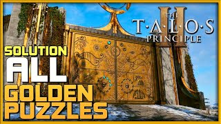 THE TALOS PRINCIPLE 2  ALL GOLDEN Puzzles Solutions 📕 Puzzle Guide  PCConsole Gameplay [upl. by Oiliruam]