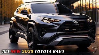 Unveiling the 2025 Toyota RAV4 All New Redesigned  Everything You Need to Know [upl. by Edrahs]