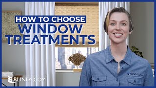 How to Choose Window Treatments  Blindscom [upl. by Nrev504]