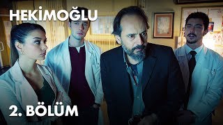 Hekimoğlu 2 Bölüm  FULL BÖLÜM [upl. by Vashtee]