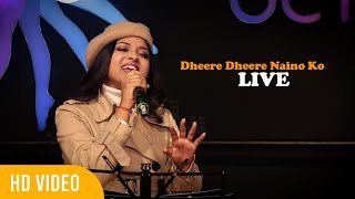 Dheere Dheere Naino Ko Dheere Dheere Saibo  Arunita Kanjilal  LIVE Singing [upl. by Nylessoj336]