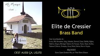 Brass Band lElite de Cressier FR Queen Greatest Hits [upl. by Bellew]