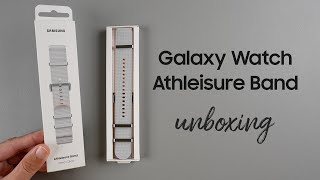 Samsung Galaxy Watch Athleisure Band Unboxing and First Look Silver [upl. by Iot637]