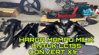 Ep2 project convert yamaha lc 135 v1 to x1r thailook  Kos untuk convert x1r harga mampu milik [upl. by Potts]