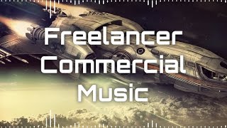 🎵 Star Citizen Soundtrack  Freelancer Commercial 🎵 [upl. by Pillsbury344]