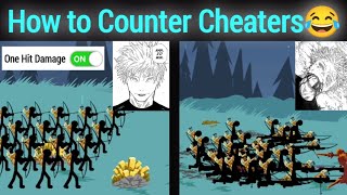 How To Easily Defeat Cheaters Without Cheats  Stick War Legacy [upl. by Sateia]