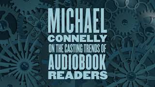 Clip Michael Connelly on evolving trends in audiobook readers [upl. by Ledniahs333]