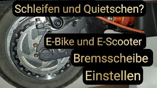 Bremsscheibe einstellen EScooterEBike Quietschen und Schleifen beseitigen [upl. by Bessy220]