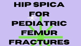 hip spica cast application for pediatric femur fracture [upl. by Dronski]