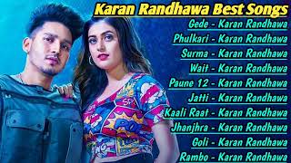 Karan Randhawa All Song 2021 Karan Randhawa Jukebox Karan Randhawa Non Stop Hits  Top Punjabi Mp3 [upl. by Haymes]