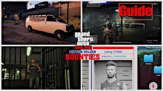 Bottom Dollar Bounty Leroy ONeill GuideGTA ONLINE [upl. by Noelyn]