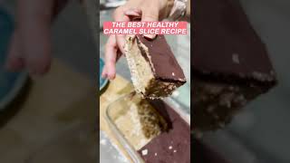 ✨Healthy Caramel Slice Recipe✨ shorts healthyrecipes healthyeating [upl. by Oiramad]