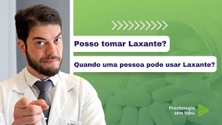 Quando uma pessoa pode usar laxante Posso tomar laxante [upl. by Ahtnams]