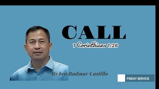 CALL by Bro Radmar CastilloFridayAugust 4 [upl. by Tsew]