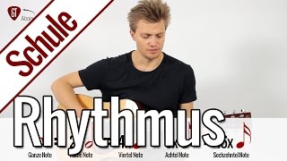 Rhythmus lernen  Gitarrenschule [upl. by Nytsirk]