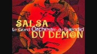 Grand Orchestre du Splendid  La Salsa du Demon Remix [upl. by Enilehcim]