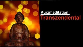 Transzendental Meditation  3 Minuten Kurzmeditation [upl. by Eliga]