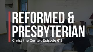 Reformed and Presbyterian Churches [upl. by Murvyn]