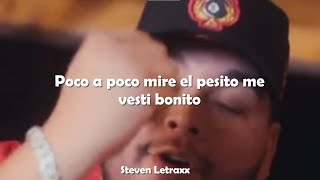 Poco a Poco Mire El Pesito Kevin Ortiz Letra [upl. by Holt618]