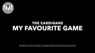 The Cardigans  My Favourite Game  Karaoke [upl. by Cocke]