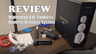 Waterdrop X16 Tankless Reverse Osmosis System Review 2025 [upl. by Tate]