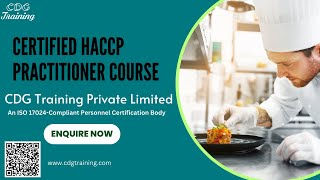 Certified HACCP Practitioner Course  Become a Certified HACCP Professional  CDG Training Pvt Ltd [upl. by Annavoig80]