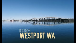 Discover Westport WASHINGTON [upl. by Douville591]