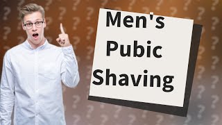 Why do men shave their pubic area [upl. by Carry]