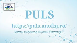 Tutorial Gestionarea Experților Asociați unei Companii în PULS ANOFM [upl. by Deckert]