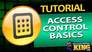 Learn the Basics of Access Control in this Video Access Control 101 [upl. by Ahsha164]