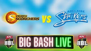 Perth Scorchers Vs Adelaide Strikers  BIG BASH LEAGUE [upl. by Merrie858]