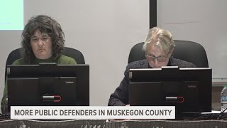 More public defenders coming to Muskegon County [upl. by Woodie]