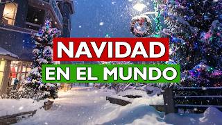 NAVIDAD HERMOSA  Los Lugares Navideños mas Bellos del Mundo [upl. by Lissy]