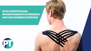 Schleudertrauma Spannungskopfschmerzen und Nackenbeschwerden  Medical Taping  PhysioTape [upl. by Moseley]