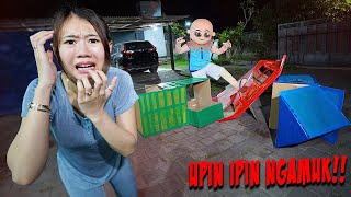 DITEROR UPIN IPIN RUMAH KARDUS KITA DIHANCURKAN [upl. by Van961]