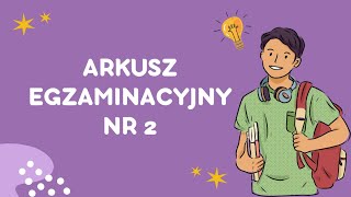 Arkusz egzaminacyjny nr 2 egzaminósmoklasisty rozwiązujemyegzamin [upl. by Aivekahs]