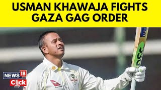 Usman Khwaja  Usman Khawaja Vows To Fight Icc Mandate After Shoe Slogan Ban  N18V  News18 [upl. by Trub]