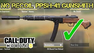 Best No Recoil PPSh41 Gunsmith amp Gameplay in COD Mobile  Call of Duty Mobile [upl. by Munshi]