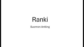 Ranki  Suomen AnKing [upl. by Konopka]