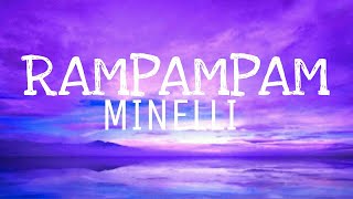 Minelli  Rampampam  Official Video [upl. by Alliuqaj]