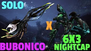 Warframe  Eidolon 6x3 Solo Nightcap  BUBONICO  No RivenBlessCipherPads [upl. by Josephine]